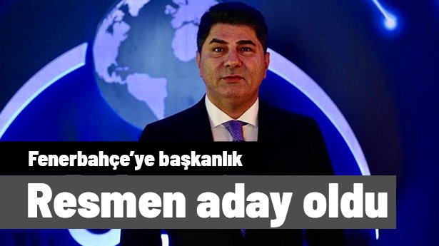 SON DAKİKA | Fenerbahçe'ye başkan adaylığını resmen açıkladı