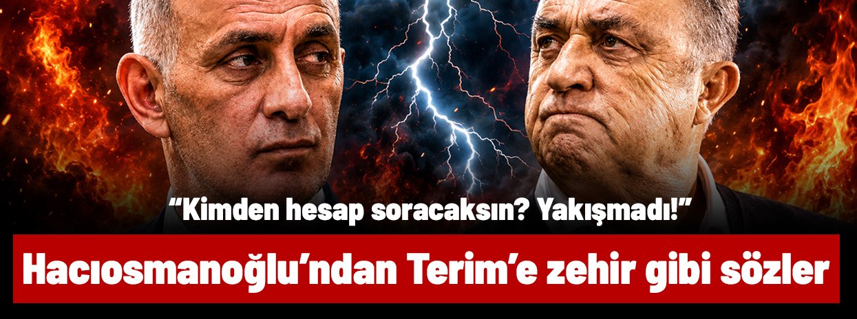 İbrahim Hacıosmanoğlu'ndan Fatih Terim'e zehir gibi sözler: "Kimden hesap soracaksın?"