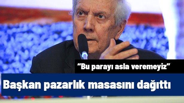 Aziz Yıldırım pazarlık masasını dağıttı: "Bu parayı asla veremeyiz" | Transfer hattı