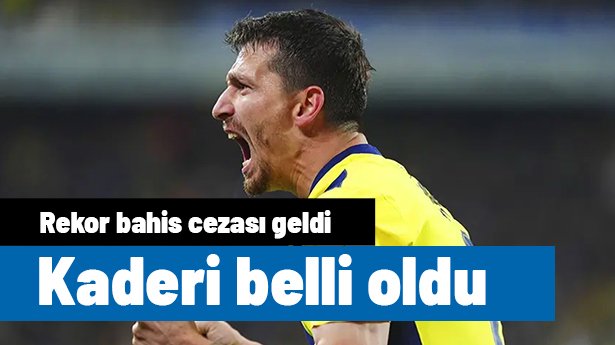 Mert Hakan Yandaş'ın kaderi belli oldu: PFDK'dan rekor bahis eylemi cezası geldi