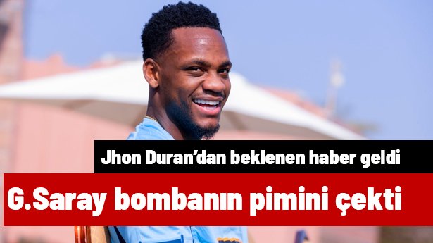 Galatasaray, Jhon Duran bombasının pimini çekti! Beklenen haber sonunda geldi