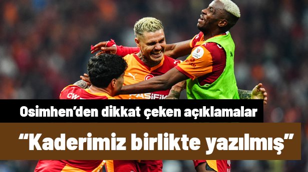 Victor Osimhen'in Galatasaray sevgisini bu sözlerle anlattı: "Tanrı beni Galatasaray ile kutsamış"