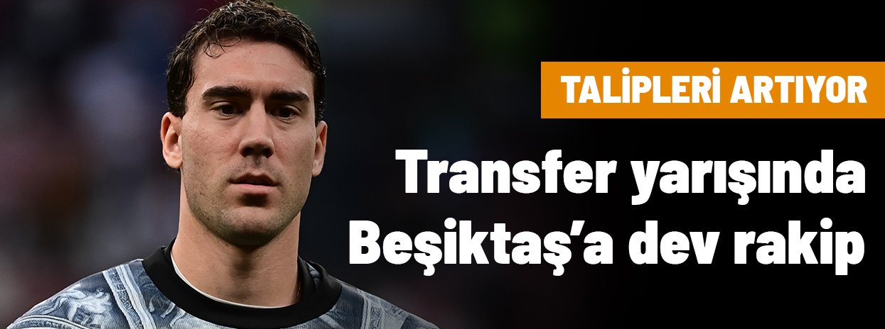 Vlahovic transferinde işler kızışıyor! Süper Lig devi, Beşiktaş'a rakip oldu