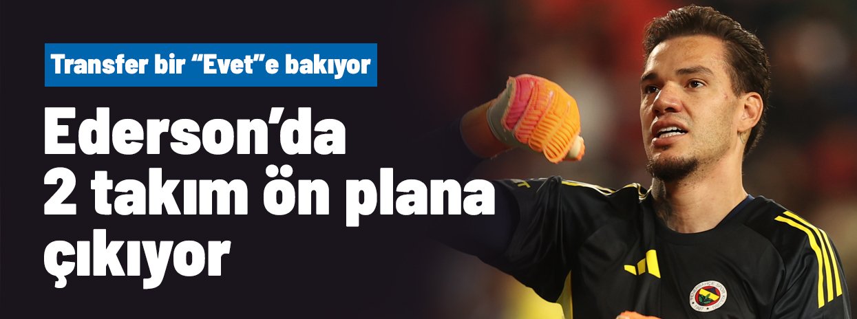 Bir "Evet"e bakıyor! Fenerbahçe ile Ederson arasındaki tüm bağlar anında kopacak