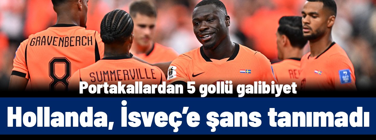 Hollanda - İsveç (İlk 11'ler)