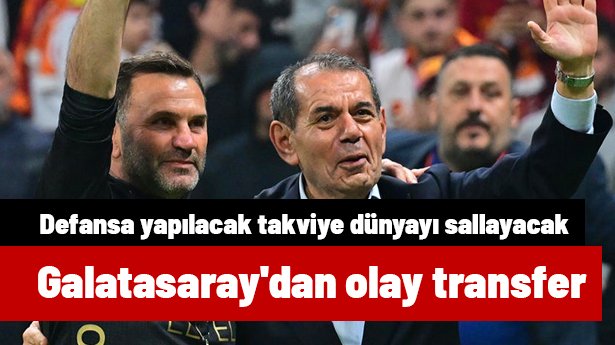Galatasaray'dan olay transfer! Defansa yapılacak takviye dünyayı sallayacak