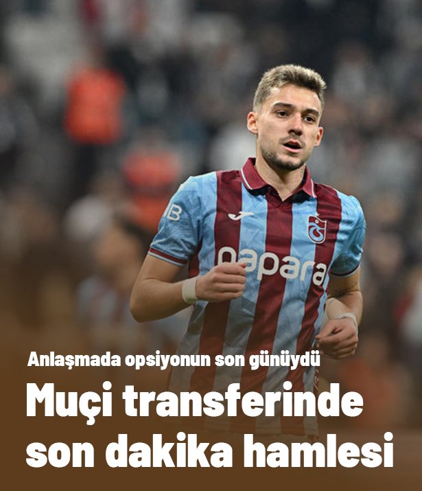 Opsiyonun son günüydü: Ernest Muçi transferinde son dakika hamlesi