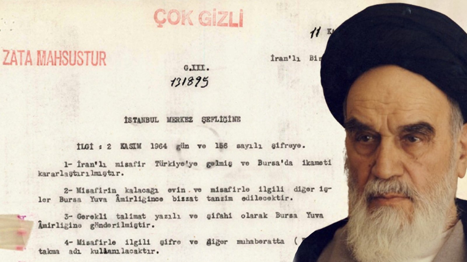 MİT, Humeyni'nin Türkiye'de yaşadığı belgeyi paylaştı. "Çok gizli" notuyla gönderilmiş