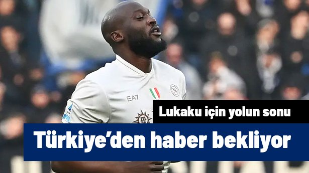 Napoli, Lukaku ile köprüleri attı: Türkiye'den haber bekliyor