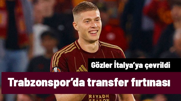 Trabzonspor, transferde fırtına gibi esiyor: Gözler İtalya'ya çevrildi
