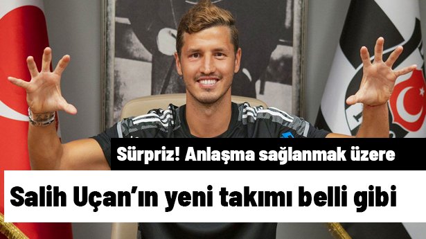 Salih Uçan bombası patladı patlayacak, anlaşma çok yakın | Transfer hattı