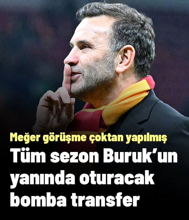 Tüm sezon Okan Buruk'un yanında oturacak bomba transfer: Meğer görüşme çoktan yapılmış