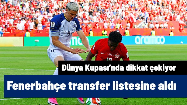 Fenerbahçe'den Şampiyonlar Ligi öncesi savunmaya takviye: Listede Dünya Kupası'nın yıldızı var