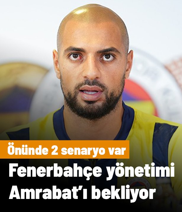 Sofyan Amrabat'ın önünde 2 senaryo var: Yönetim beklemeye geçti