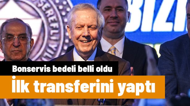 Aziz Yıldırım mazbatasını almadan Fenerbahçe'ye ilk transferini yaptı