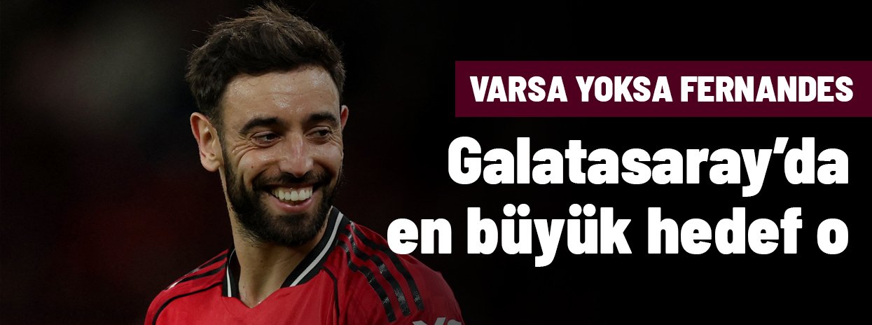 Galatasaray'ın en büyük rüyası Bruno Fernandes: Bütün imkanlar seferber edilecek