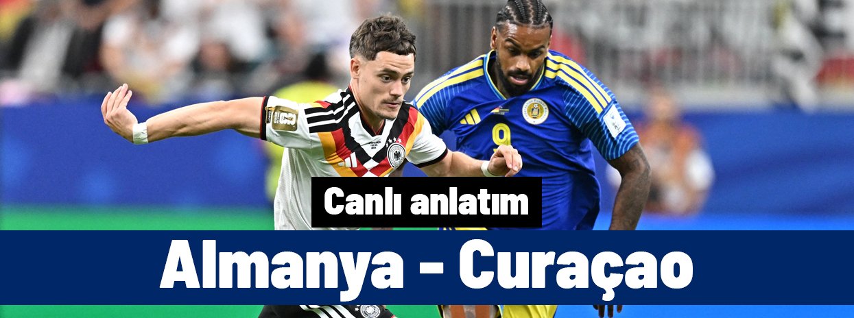 Almanya - Curaçao (İlk 11'ler)