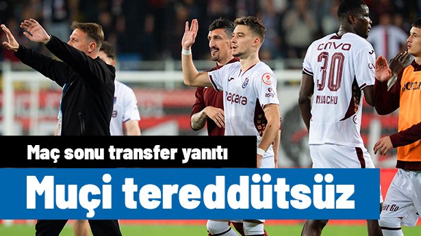 Ernest Muçi'den maç biter bitmez transfer açıklaması