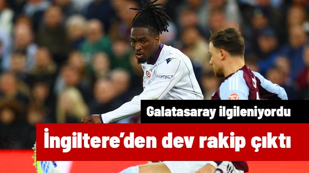 Galatasaray ciddi şekilde ilgileniyordu: İngiliz devi transferde araya girdi