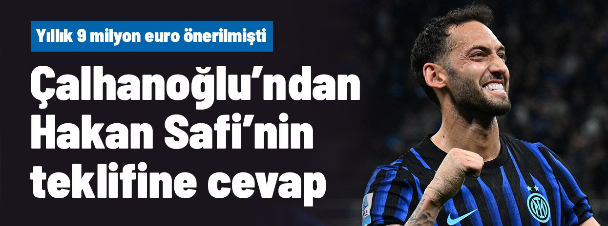 Ve Hakan Çalhanoğlu'ndan Hakan Safi'ye Fenerbahçe için beklenen cevap geldi