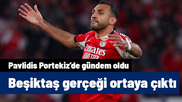 Portekiz'de gündeme oturan Pavlidis transferi için Beşiktaş gerçeği ortaya çıktı!